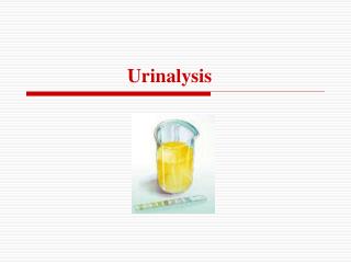 Urinalysis
