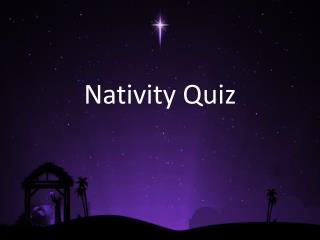 Nativity Quiz