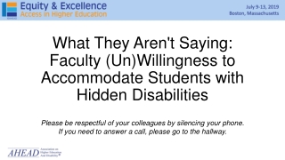What They Aren't Saying: Faculty (Un)Willingness to Accommodate Students with Hidden Disabilities
