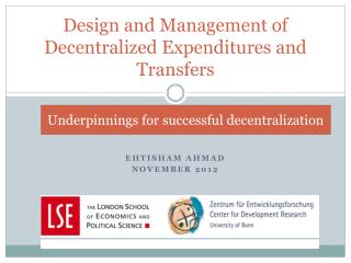 Design and Management of Decentralized Expenditures and Transfers