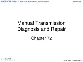 Manual Transmission Diagnosis and Repair