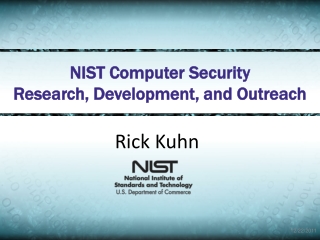 NIST Computer Security Research, Development, and Outreach