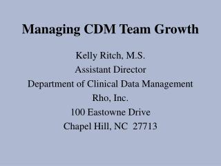 Managing CDM Team Growth