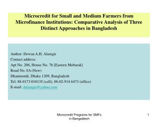 Microcredit for Small and Medium Farmers from Microfinance Institutions: Comparative Analysis of Three Distinct Approach