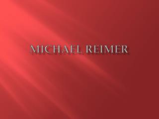 Michael reimer