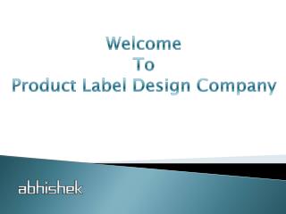 Custom Label Design Services Provider India
