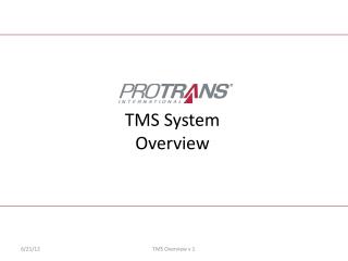 PPT - TMS System Overview PowerPoint Presentation, free download - ID ...