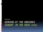 Winking at the audience Singin in the rain 1952