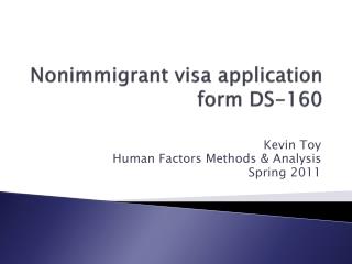 Nonimmigrant visa application form DS-160