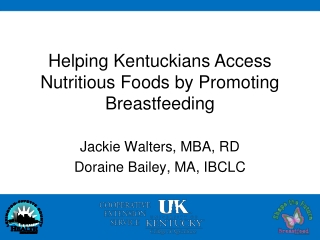 Helping Kentuckians Access Nutritious Foods by Promoting Breastfeeding