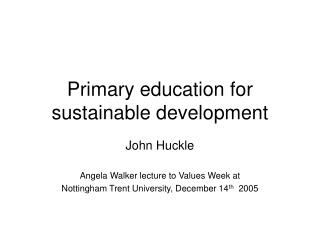 Primary education for sustainable development