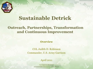 Sustainable Detrick Outreach, Partnerships, Transformation and Continuous Improvement