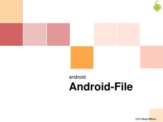 android Android -File