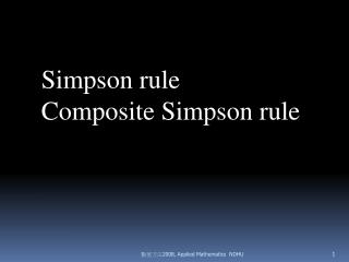 Simpson rule Composite Simpson rule