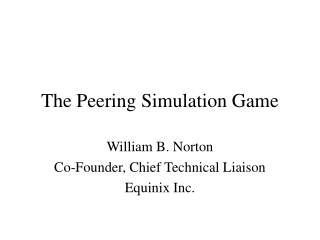 The Peering Simulation Game