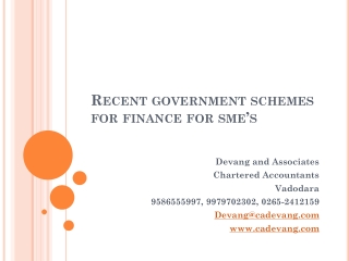 Recent government schemes for finance for sme’s