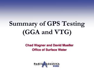 Summary of GPS Testing (GGA and VTG)