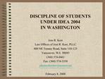 DISCIPLINE OF STUDENTS UNDER IDEA 2004 IN WASHINGTON