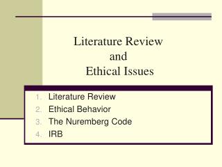Literature Review and Ethical Issues