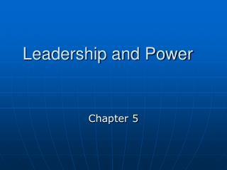 Leadership and Power