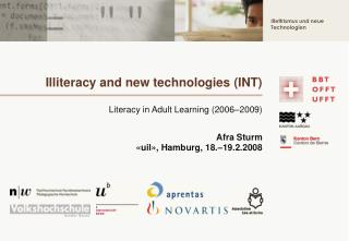 Illiteracy and new technologies (INT)