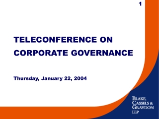 TELECONFERENCE ON CORPORATE GOVERNANCE Thursday, January 22, 2004