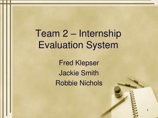 Team 2 – Internship Evaluation System
