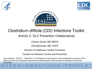 Clostridium difficile (CDI) Infections Toolkit Activity C: ELC Prevention Collaboratives