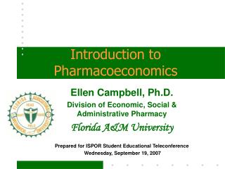 Introduction to Pharmacoeconomics