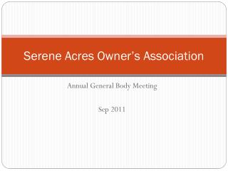 Serene Acres Owner’s Association