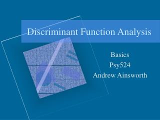 Discriminant Function Analysis