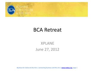 BCA Retreat