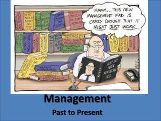 Management Past to Present