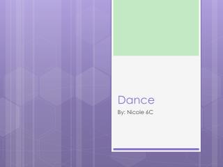 Dance