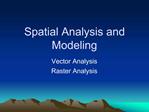 Spatial Analysis and Modeling