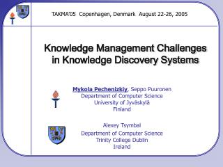 Knowledge Management Challenges in Knowledge Discovery Systems