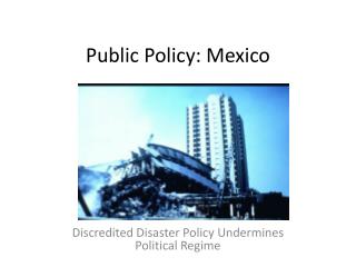 Public Policy: Mexico