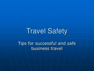 Travel Safety