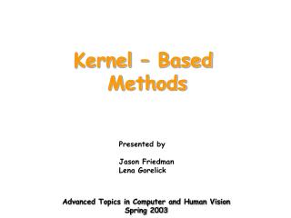 Kernel – Based Methods