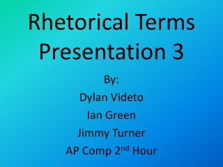 Rhetorical Terms Presentation 3