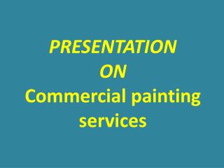 Commercial Painting Contractors Indiana