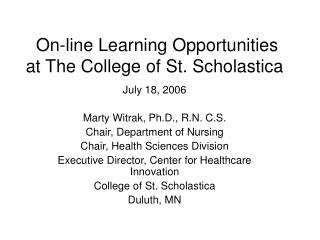 On-line Learning Opportunities at The College of St. Scholastica