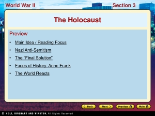 Preview Main Idea / Reading Focus Nazi Anti-Semitism The “Final Solution”