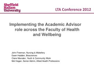 Implementing the Academic Advisor role across the Faculty of Health and Wellbeing