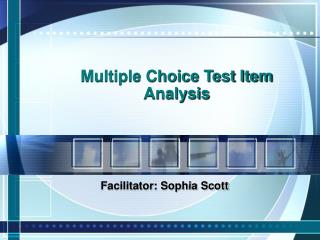 Multiple Choice Test Item Analysis