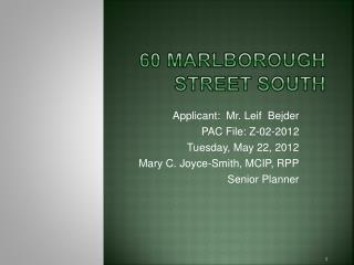 60  Marlborough  Street  South
