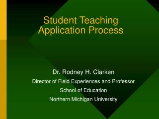 Student Teaching Application Process