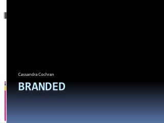 Branded