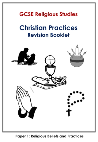 GCSE Religious Studies Christian Practices Revision Booklet