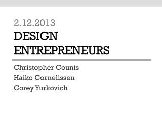 2.12.2013 design entrepreneurs